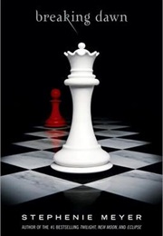 Twilight Breaking Dawn (Stephenie Meyer)