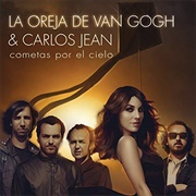 Cometas Por El Cielo - La Oreja De Van Gogh