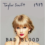 Bad Blood (Taylor Swift)