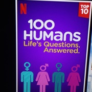 100 Humans: Life's Questions Answered