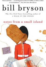 Notes From a Small Island (Bill Bryson)
