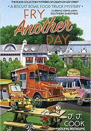 Fry Another Day (J.J. Cook)