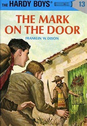 The Mark on the Door (Franklin Dixon)