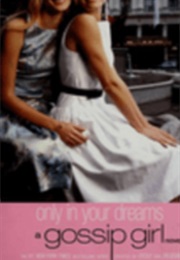 Only in Your Dreams (Cecily Von Ziegesar)