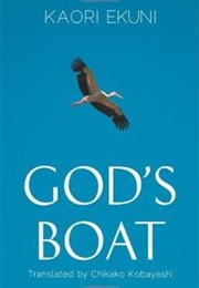 God's Boat (Kaori Ekuni)