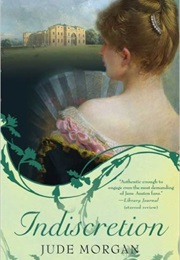 Indiscretion (Jude Morgan)