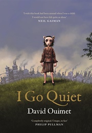 I Go Quiet (David Ouimet)