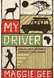 My Driver (Maggie Gee)