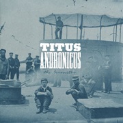 Titus Andronicus - The Monitor