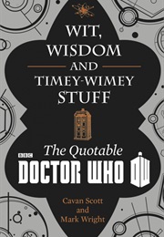 Wit, Wisdom and Timey-Wimey Stuff (Cavan Scott and Mark Wright)