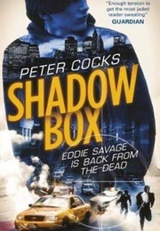 Shaddow Box (Peter Cocks)