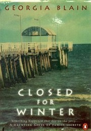 Closed for Winter (Georgia Blain)