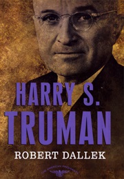Harry S. Truman (Robert Dallek)