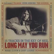 Long May You Run Neil Young