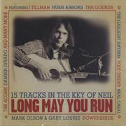 Long May You Run Neil Young