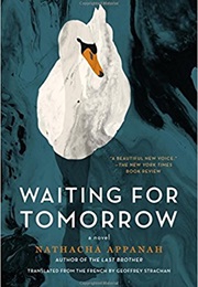 Waiting for Tomorrow (Nathacha Appanah)