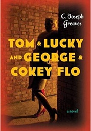 Tom & Lucky and George & Cokey Flo (Joseph Greaves)