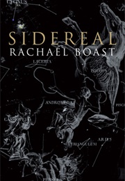 Sidereal (Rachael Boast)