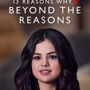 Thirteen Reasons Why: Beyond the Reasons