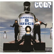 The Coup - Genocide &amp; Juice