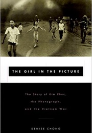 The Girl in the Picture (Denise Chong)