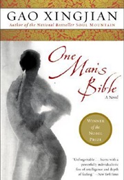 One Man's Bible (Gao Xingjian)