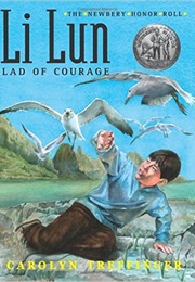 Li Lun, Lad of Courage (Carolyn Treffinger)