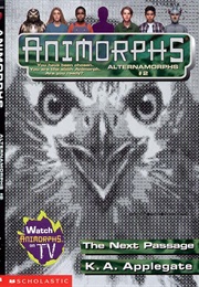 Alternamorphs: The Next Passage (K.A. Applegate)