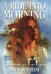 A Ride Into Morning (Ann Rinaldi)