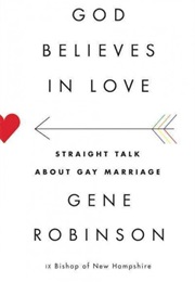 God Believes in Love (Gene Robinson)