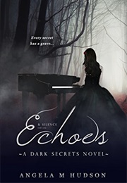 Echoes (A.M. Hudson)