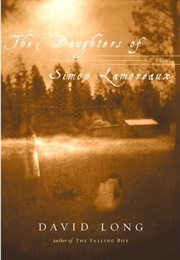 The Daughters of Simon Lamoreaux (David Long)