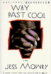 Way Past Cool (Jess Mowry)