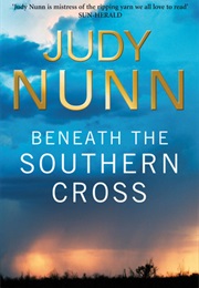 Beneath the Southern Cross (Judy Nunn)