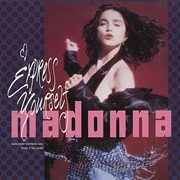 Express Yourself - Madonna