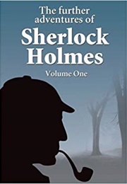 Further Adventures of Sherlock Hollmes (Bert Coules)
