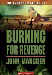 Burning for Revenge (John Marsden)