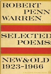 Selected Poems: New & Old, 1923-1966 (Robert Penn Warren)