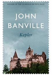 Kepler (Revolutions Trilogy 2) (John Banville)