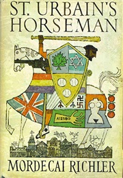 St Urbain&#39;s Horseman (Mordecai Richler)
