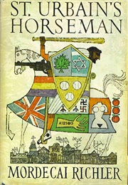 St Urbain's Horseman (Mordecai Richler)