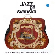 Jan Johansson - Jazz På Svenska