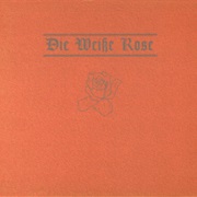 Les Joyaux De La Princesse & Regard Extrême - Die Weiße Rose