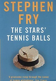 The Stars' Tennis Balls (Stephen Fry) (Stephen Fry)