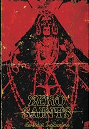 Zero Saints (Gabino Iglesias)