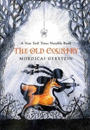 The Old Country (Mordicai Gerstein)