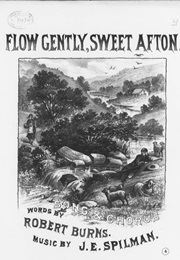 Flow Gently, Sweet Afton (Robert Burns)