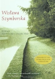 Poems, New and Collected (Wisława Szymborska)