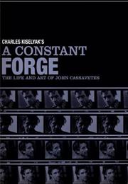 A Constant Forge (Charles Kiselyak)