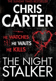 The Night Stalker (Chris Carter)